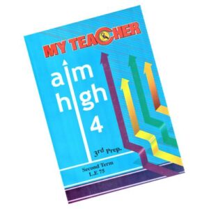 My teacher Aim High 4 – 3rd prep – 2nd_term