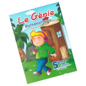 Le Genie – Mathematiques 5eme primaire – 1ere semestre