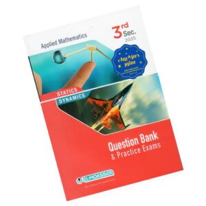 El-Moasser in Dynamics and Statics – Questions bank & Practice exams – 3rd sec