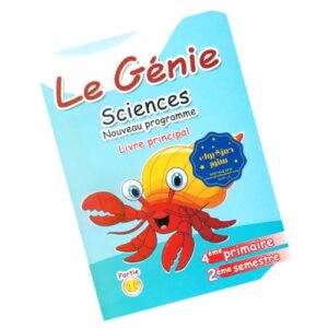 Le Genie - Sciences 4eme primaire - 2eme semestre