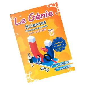 Le Genie – Sciences 6eme primaire – 2eme semestre