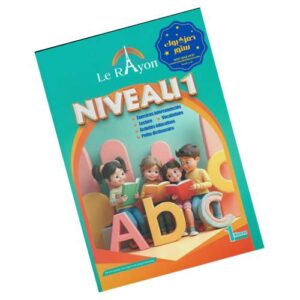 Le Rayon – Niveau 1- تأسيس فرنسي