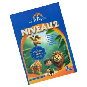 Le Rayon – Niveau 2 – تأسيس فرنسي