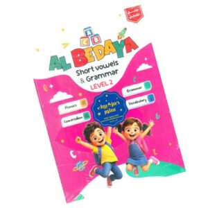 Al Bedaya – Short vowels & Grammar – Level 2